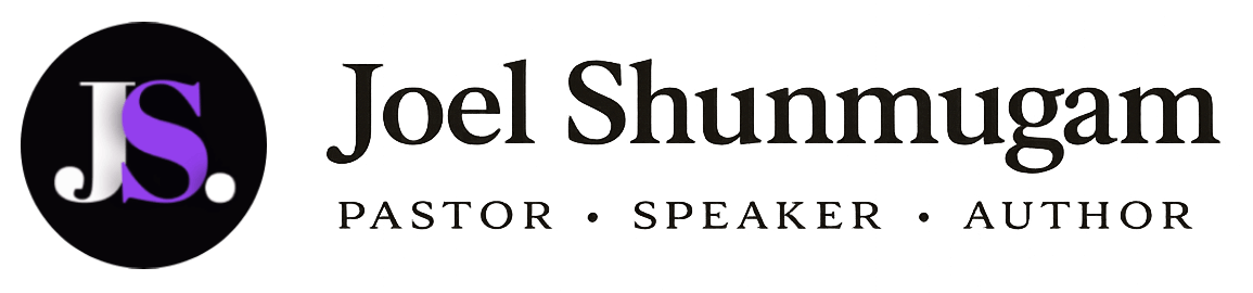 Welcome to Pastor Joel Shunmugam